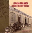 LA CASA PALLARS. FAMILIA Y NEGOCIO OLECOLA 