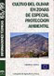 Cultivo del olivar en zonas de especial proteccin ambiental. Informaciones tcnicas 65/99.