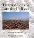 Tierras de Olivos (Land of olives)
