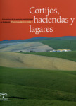 CORTIJOS, HACIENDAS Y LAGARES DE CORDOBA