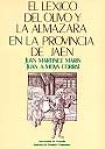 Lxico del olivo y la almazara en la provincia de Jan